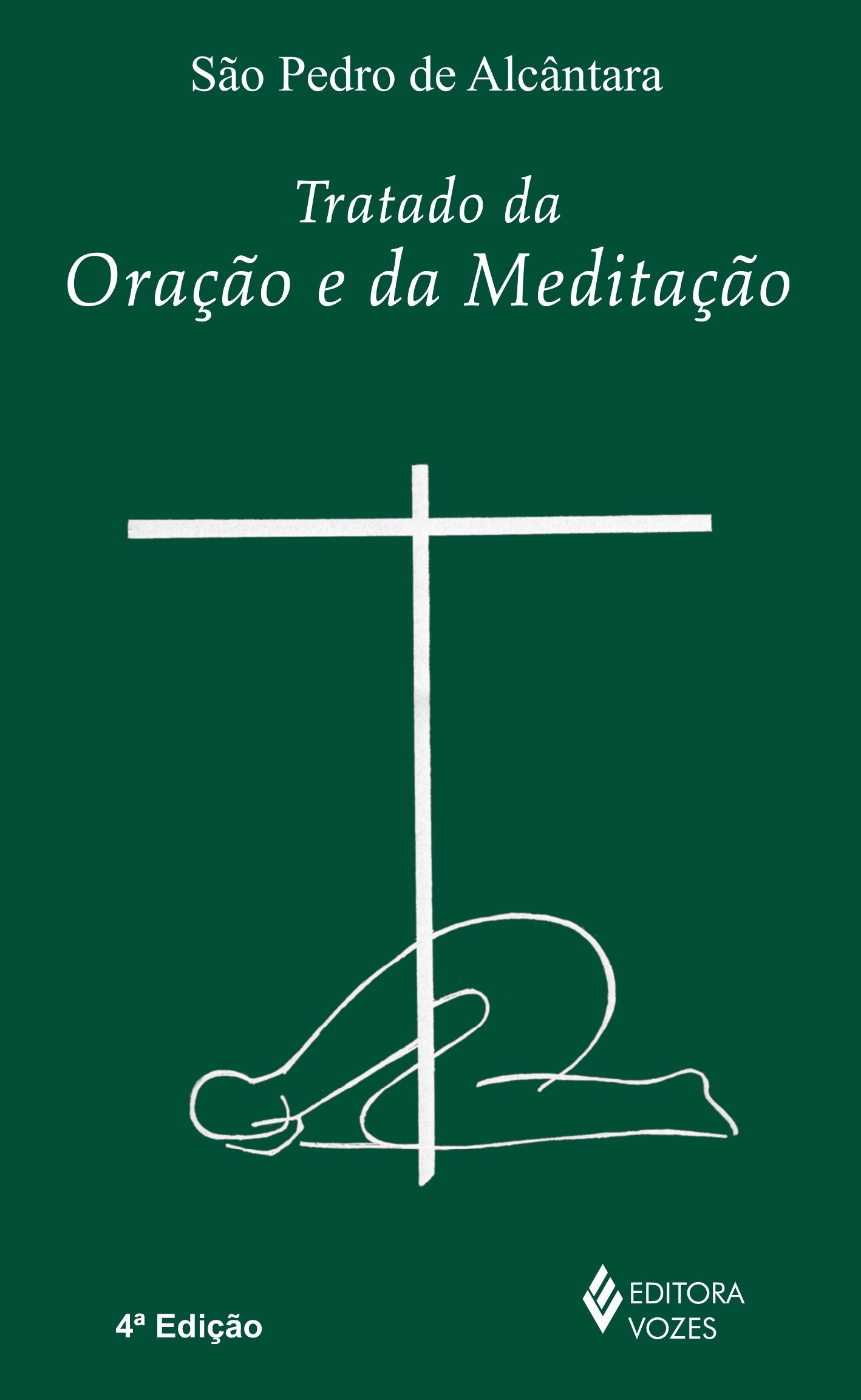 Tratado da oração e da meditação