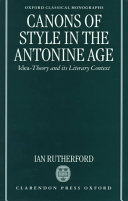 Canons of Style in the Antonine Age: Idea-theory in Its Literary Context