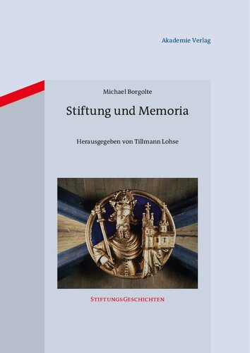 Stiftung und Memoria