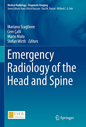 Emergency Radiology of the Head and Spine (Medical Radiology)