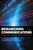 Researching Communications: A Practical Guide to Methods in Media and Cultural Analysis