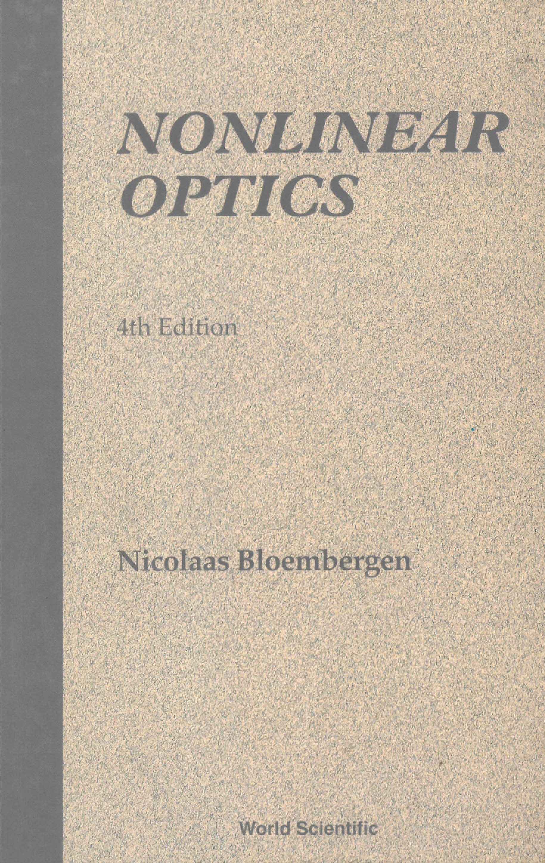 Nonlinear Optics (4th Edition)