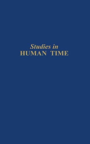 Studies in Human Time.