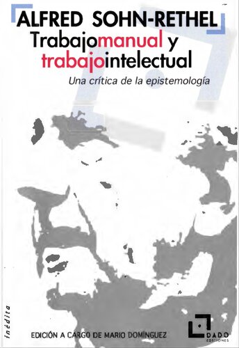 Trabajo manual y trabajo intelectual. Una crítica de la epistemología