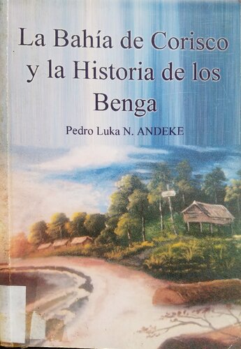 La Bahía de Corisco y la Historia de los Benga