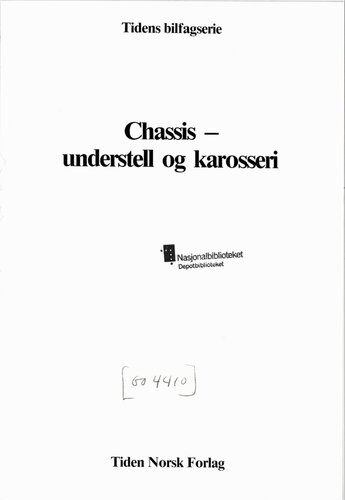 Chassis - understell og karosseri