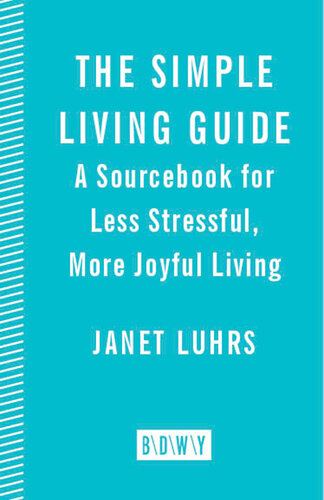 The Simple Living Guide