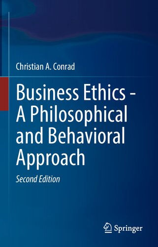 Business Ethics - A Philosophical And Behavioral Approach