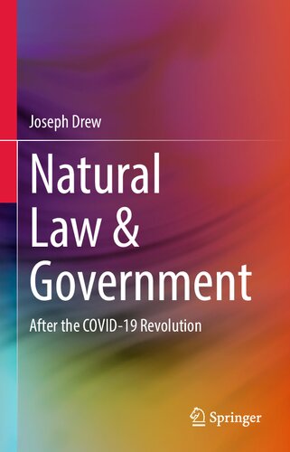 Natural Law & Government: After The COVID-19 Revolution