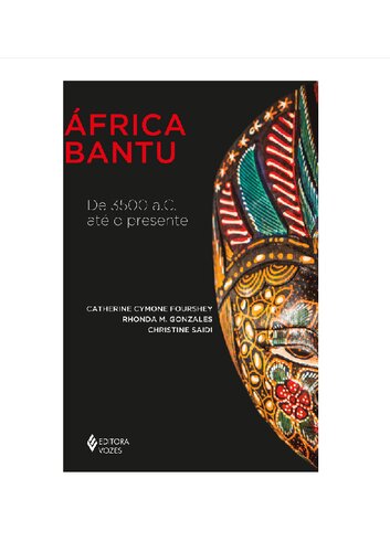 Africa Bantu De 3500 ac até o Presente