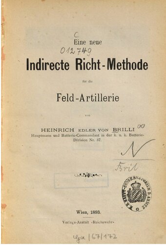 Eine neue indirekte Richtmethode für die Feld-Artillerie