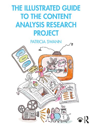 The Illustrated Guide to the Content Analysis Research Project