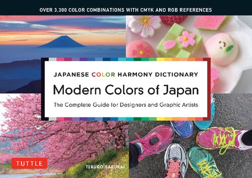 Japanese Color Harmony Dictionary: Modern Colors of Japan: The Complete Guide for Designers and Graphic Artists