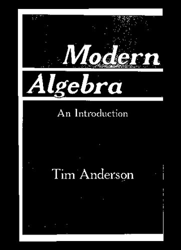 Modern Algebra: An Introduction