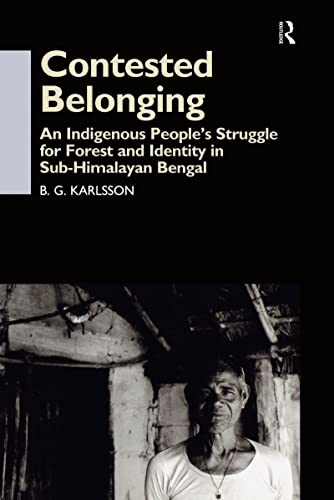 Contested Belonging: An Indigenous People's Struggle for Forest and Identity in Sub-Himalayan Bengal