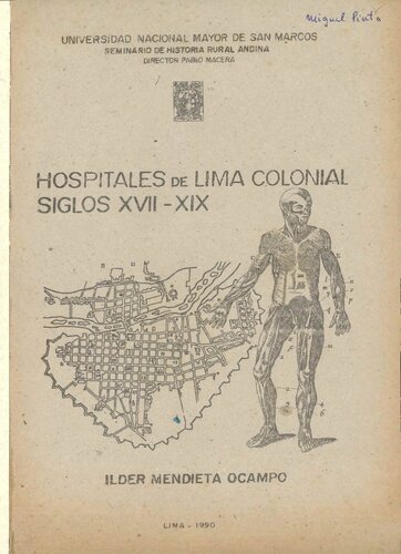 Hospitales de Lima colonial, siglos XVII-XIX