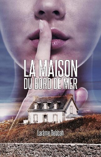 La Maison du bord de mer (French Edition)