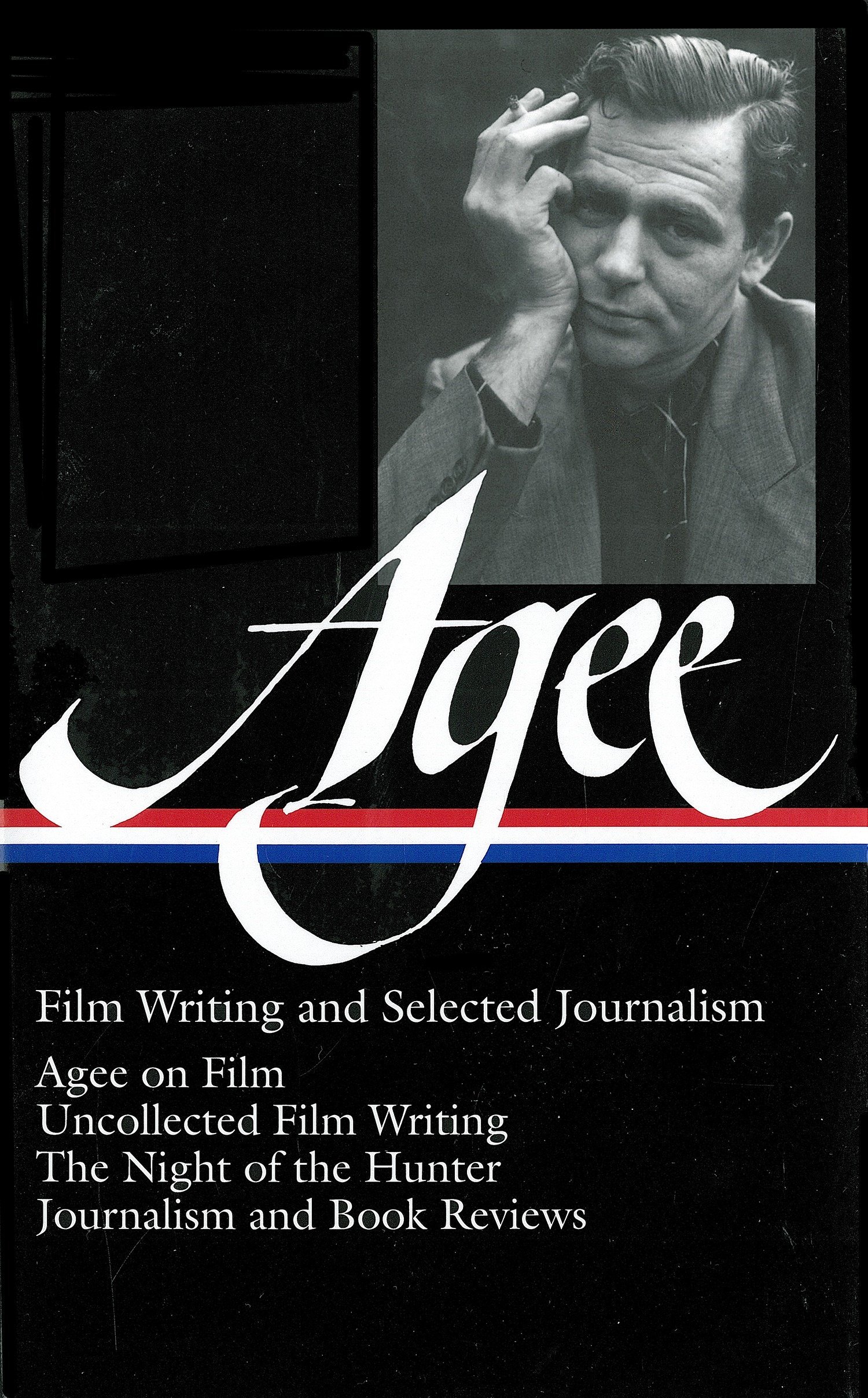 James Agee: Film Writing and Selected Journalism (Library of America)