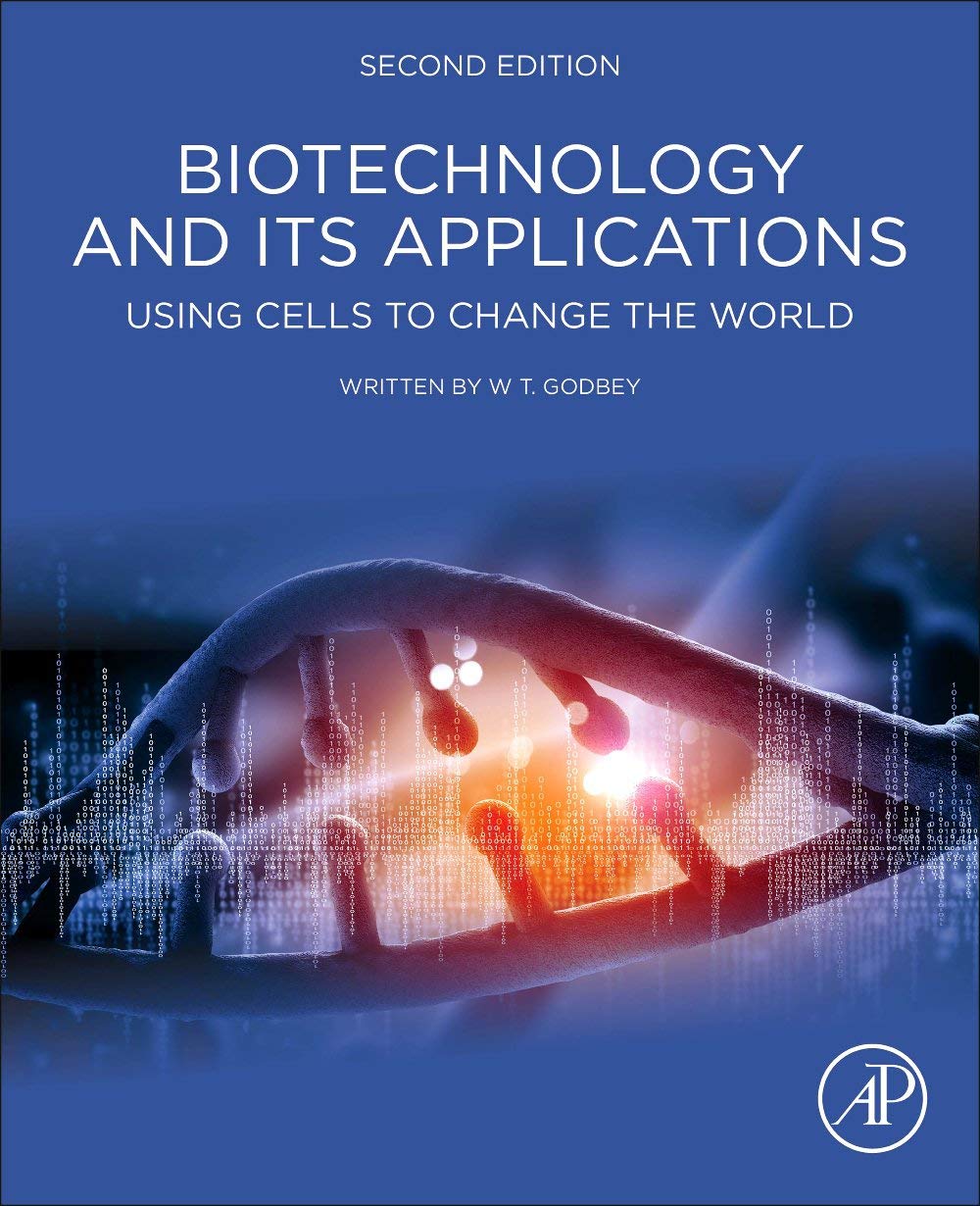 Biotechnology and its Applications: Using Cells to Change the World , Second Edition [2nd Ed] (Instructor's Edu Resource 1 of 2, Solution Manual)  (Solutions)