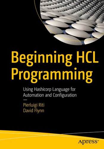 Beginning HCL Programming Using Hashicorp Language for Automation and Configuration