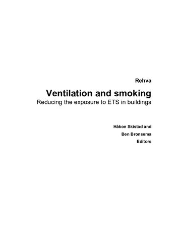 Ventilation and Smoking Reducing the Exposure to ETS in Buildings