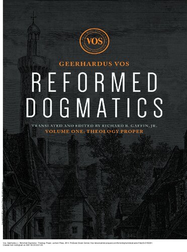 Reformed Dogmatics: Theology Proper