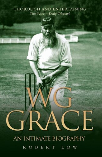 Wg Grace: An Intimate Biography