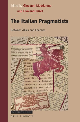 The Italian Pragmatists: Between Allies and Enemies