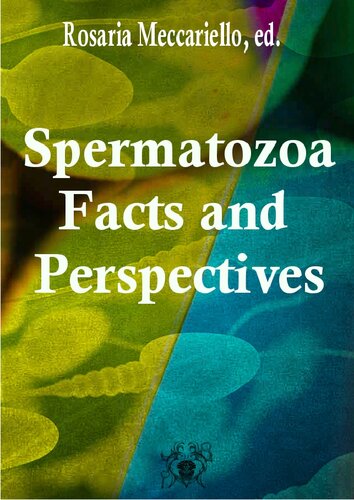 Spermatozoa: Facts and Perspectives