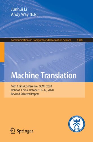 Machine Translation 16th China Conference, CCMT 2020, Hohhot, China, October 10-12, 2020, Revised Selected Papers