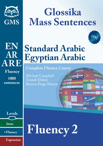 Glossika mass sentences : Arabic (standard) complete fluency course. Fluency