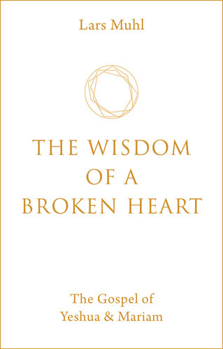 The Wisdom of a Broken Heart