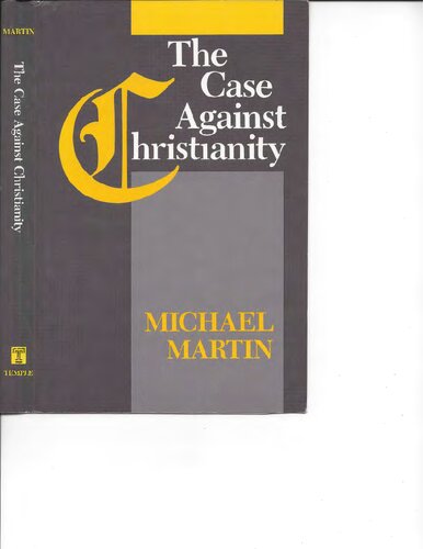 The Case Against Christianity