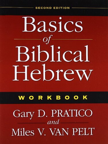 Basics of Biblical Hebrew: Workbook, 2nd Edition