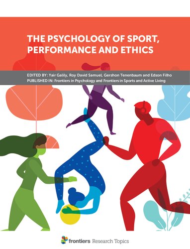 The Psychology Of Sport, Performance And Ethics