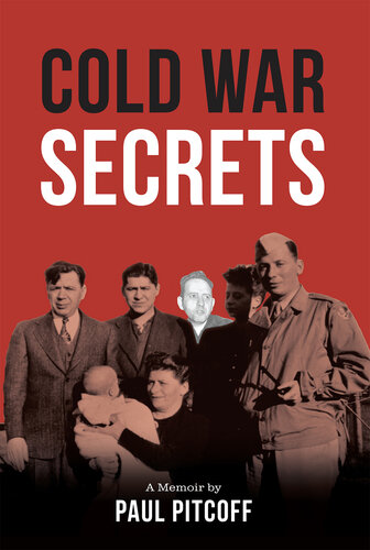 Cold War Secrets: Unscrambling the Certain Uncertainties of Family Secrets