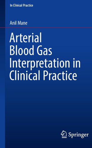 Arterial blood gas interpretation in clinical practice