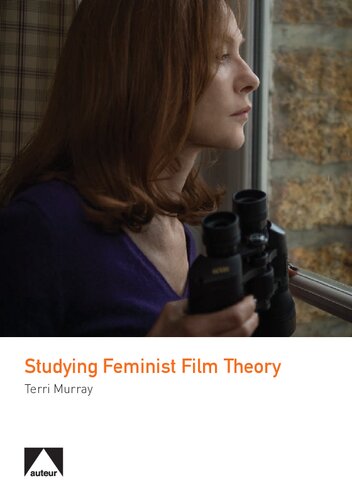 Studying Feminist Film Theory