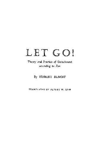 Let Go! Theory and Practice of Detachment According to Zen