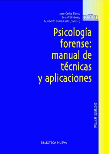 Psicologia Forense: Manual de Tecnicas y Aplicaciones