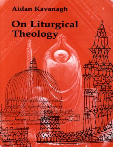 On Liturgical Theology