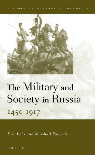 The Military and Society in Russia