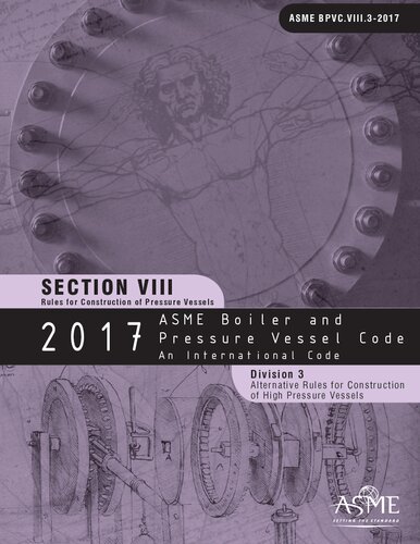 2017 ASME Boiler & Pressure Vessel Code: An International Code