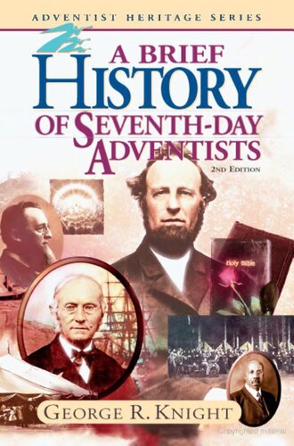 A Brief History of Seventh-Day Adventists