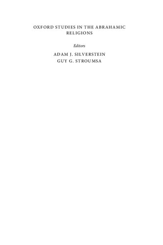 The Golden Calf between Bible and Qur'an: Scripture, Polemic, and Exegesis from Late Antiquity to Islam (Oxford Studies in the Abrahamic Religions)