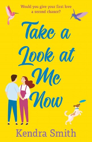 Take a Look at Me Now: the uplifting romantic adventure of 2020