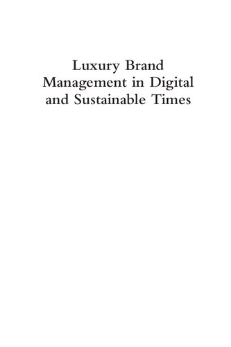 Luxury Brand Management in Digital and Sustainable Times