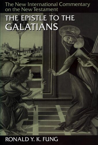 The Epistle to the Galatians (The New International Commentary on the New Testament)