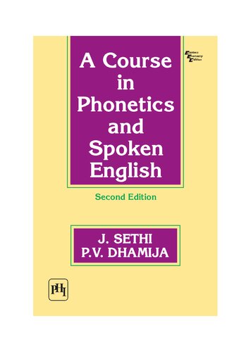 A Course in Phonetics and Spoken English