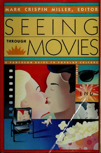 Seeing Through Movies (Pantheon Guide to Popular Culture)